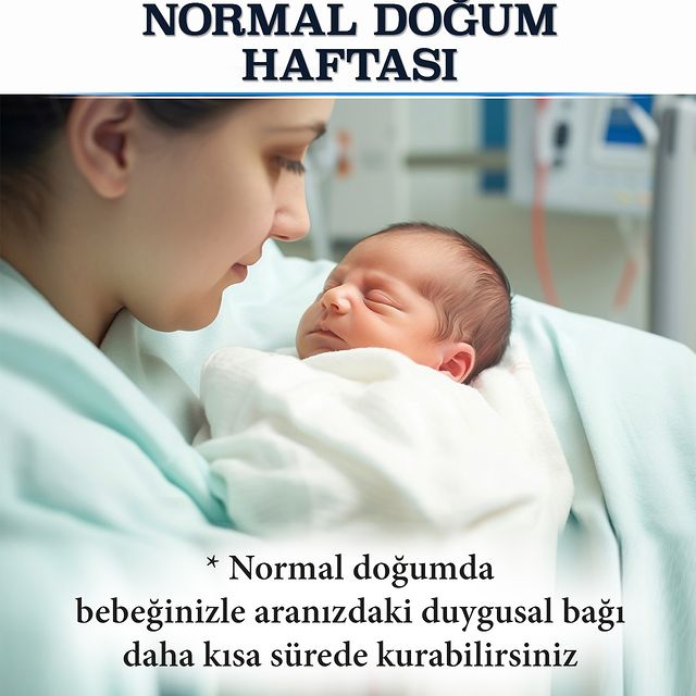 Normal Doğum ve Annelerle Bebekleri Arasındaki Duygusal Bağ