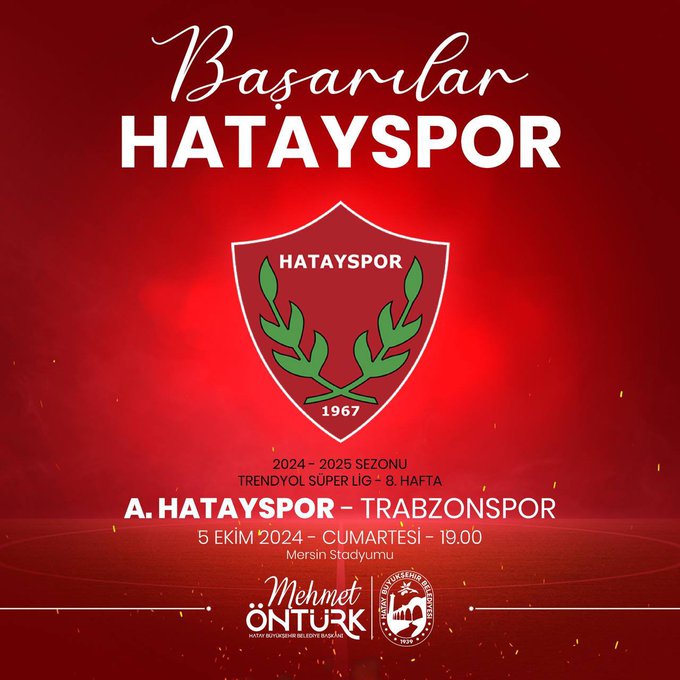 Hatay Büyükşehir Belediye Başkanı Mehmet Öntürk, Hatayspor'a Destek Mesajı Gönderdi