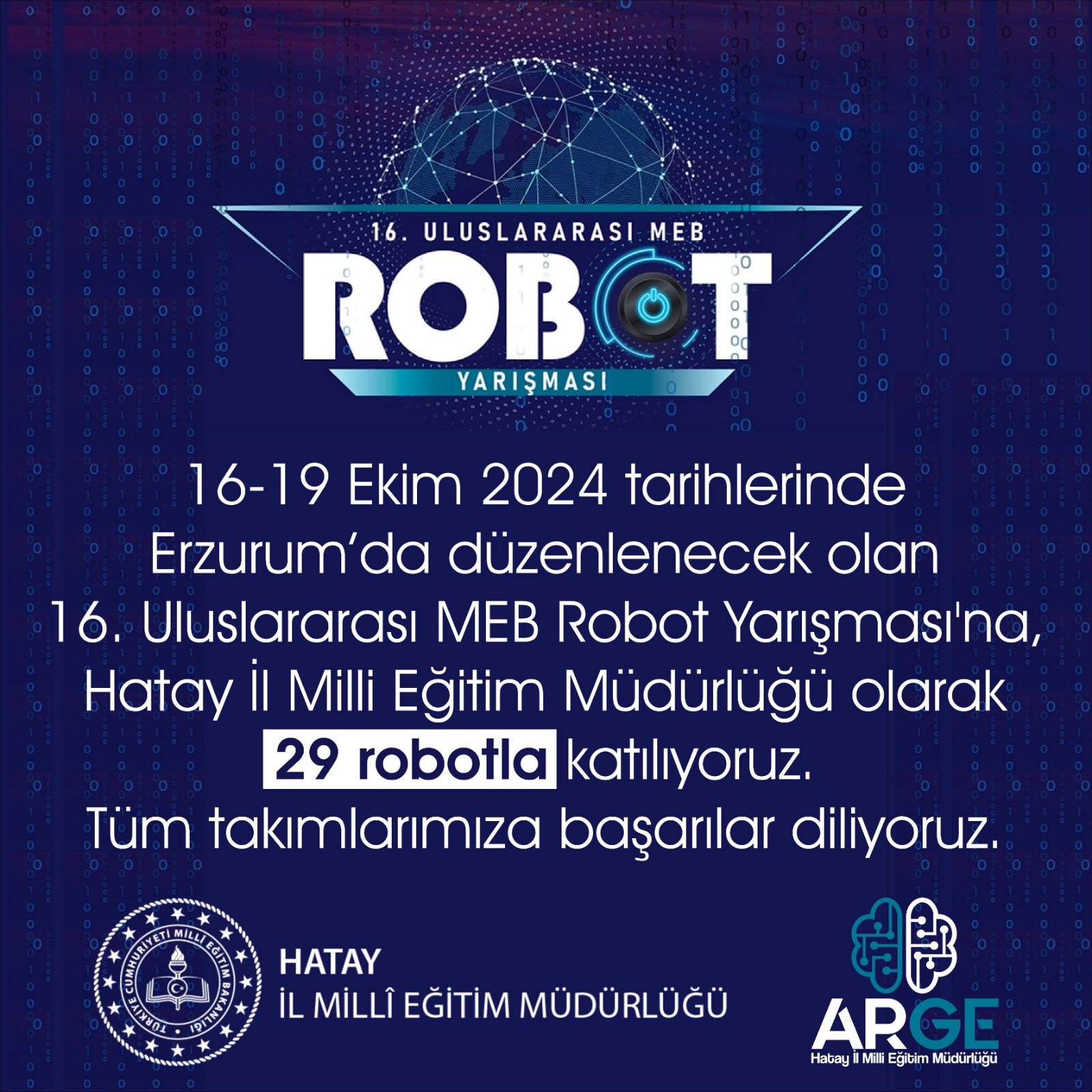 Hataylı Öğrenciler 16. Uluslararası MEB Robot Yarışması’nda Temsil Edecek