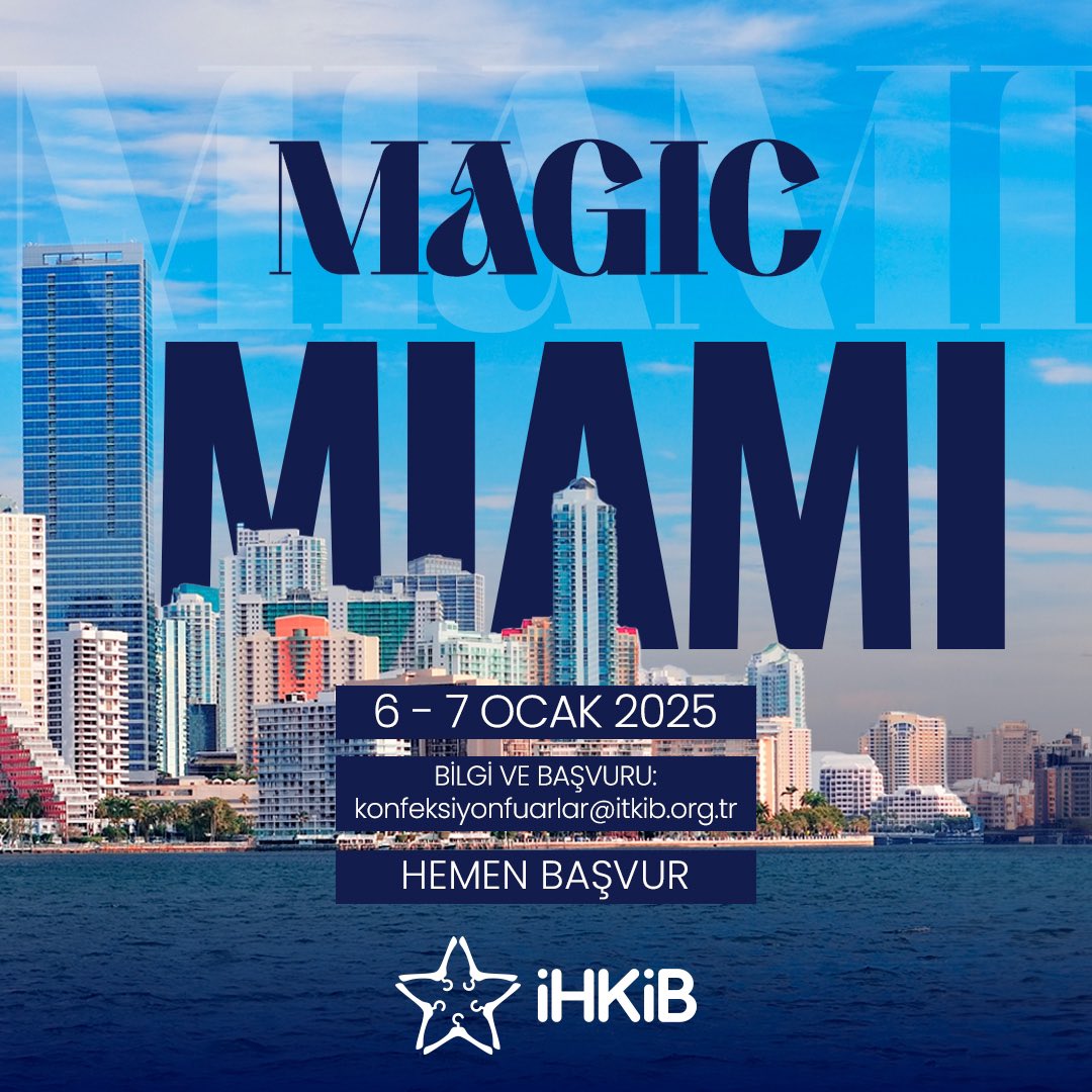 Yurt Dışında Yeni Fırsatlar: Magic Miami Fuarı'na Katılın