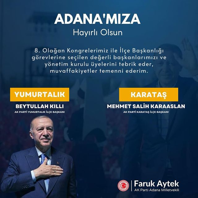 Faruk Aytek, Yumurtalık ve Karataş İlçelerinde Yeni AK Parti İlçe Başkanlarını Tebrik Etti