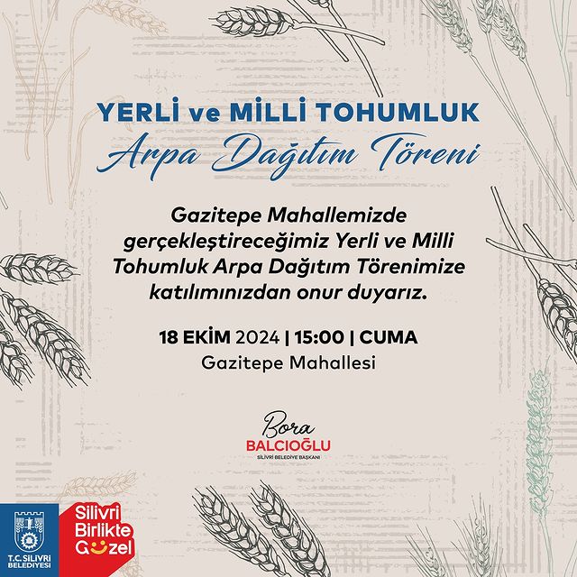 Gazitepe Mahallesi'nde Yerli ve Milli Tohumluk Arpa Dağıtım Töreni Gerçekleştirilecek