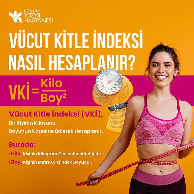 Vücut Kitle İndeksi (VKİ) Nedir?