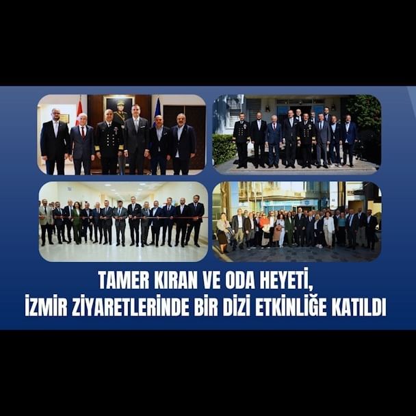 İMEAK Deniz Ticaret Odası Başkanı Tamer Kıran İzmir'de Etkinliklere Katıldı