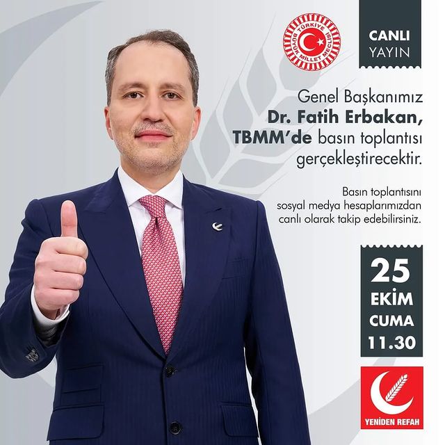 Yeniden Refah Partisi Genel Başkanı Dr. Fatih Erbakan, TBMM'de Basın Toplantısı Düzenleyecek