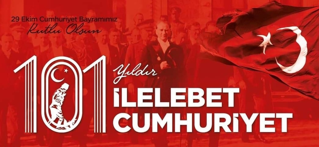 Türk Milletinin Cumhuriyet Bayramı Kutlu Olsun