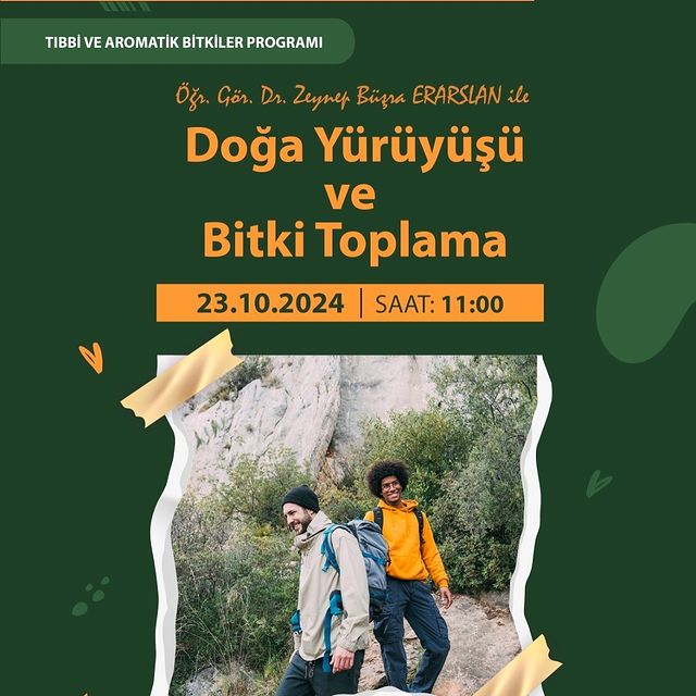 Tıbbi ve Aromatik Bitkiler Bölümü Öğrencileri Doğa Yürüyüşü ve Bitki Toplama Etkinliği Düzenledi