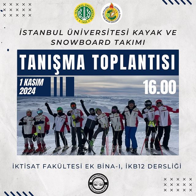 İstanbul Üniversitesi Kayak ve Snowboard Takımı Çağrı Yapıyor