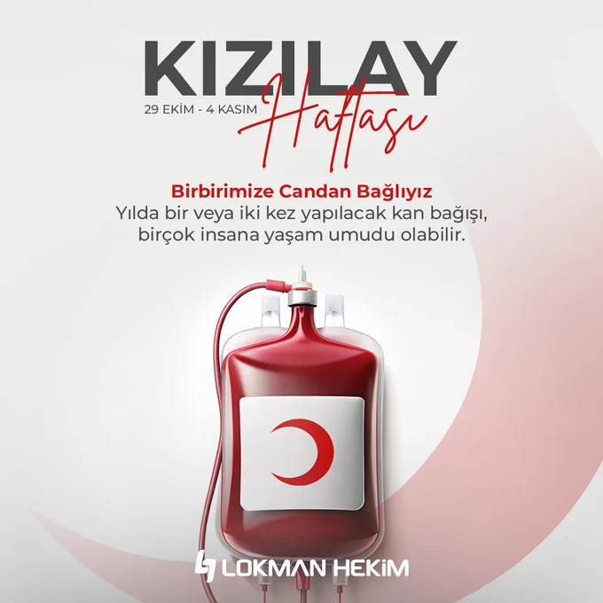 Kızılay Haftası: Kan Bağışıyla Hayat Kurtarın