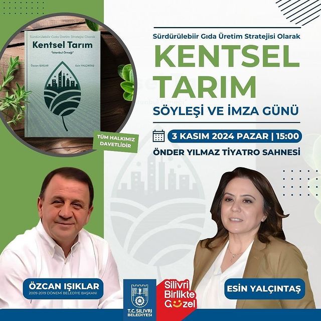 Silivri’de “Sürdürülebilir Gıda Üretim Stratejisi Olarak Kentsel Tarım” Konulu Söyleşi Düzenleniyor