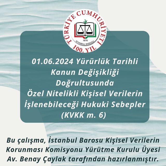 İstanbul Barosu Kamuya Açık Veri Koruma Komisyonu'nun Özel Nitelikli Kişisel Verileri İşleme İnfografik Çalışması