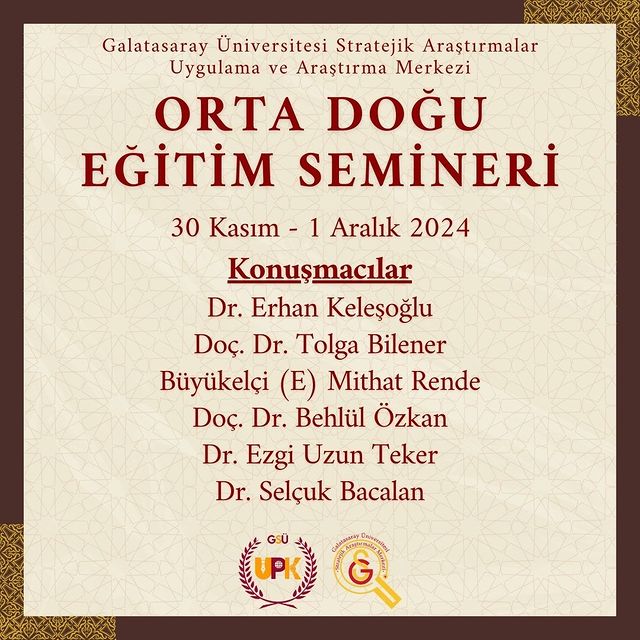 Galatasaray Üniversitesi Uluslararası Politika Kulübü ve Stratejik Araştırmalar Merkezi Ortak Etkinlik Düzenliyor