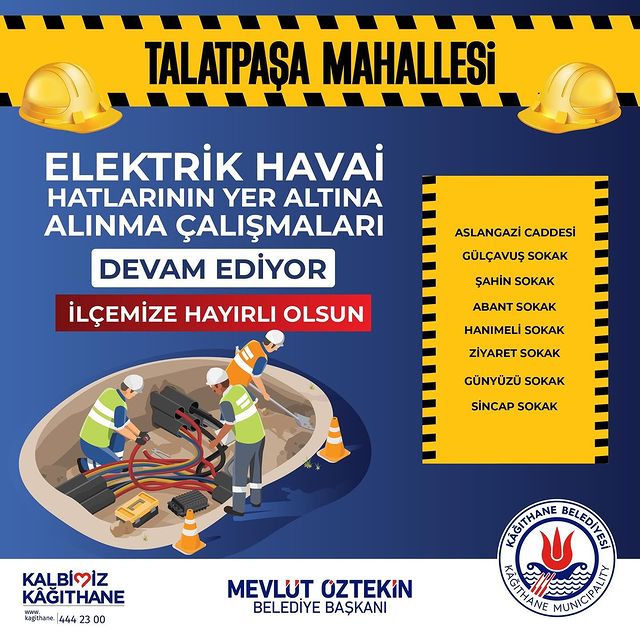 Kâğıthane Belediyesi, Elektrik Hatlarını Yer Altına Alıyor