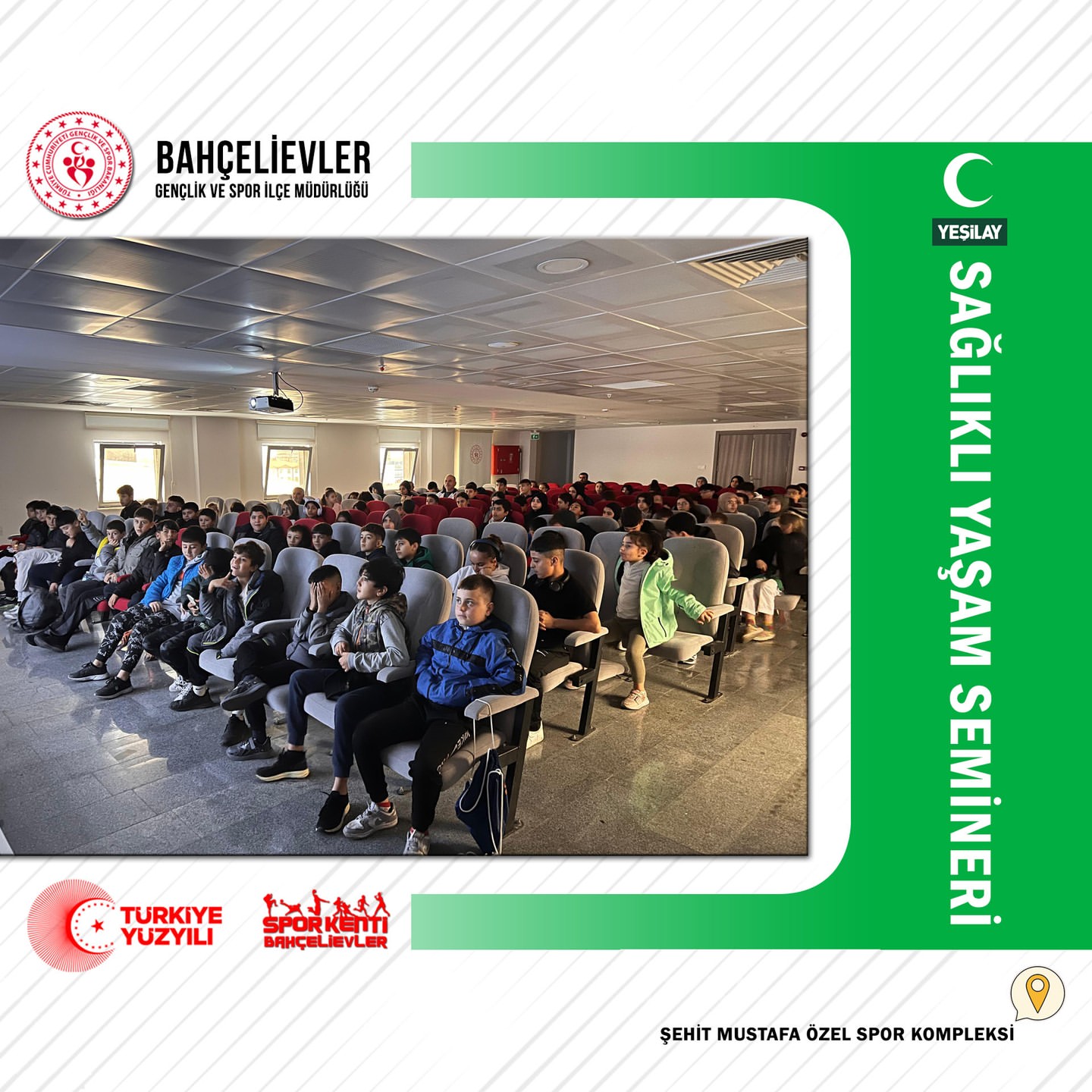 Bahçelievler Gençlik ve Spor İlçe Müdürlüğü ile Yeşilay İş Birliğiyle 