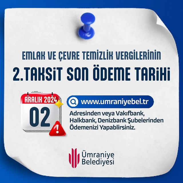 2024 Yılı Emlak ve Çevre Temizlik Vergisi Ödemeleri