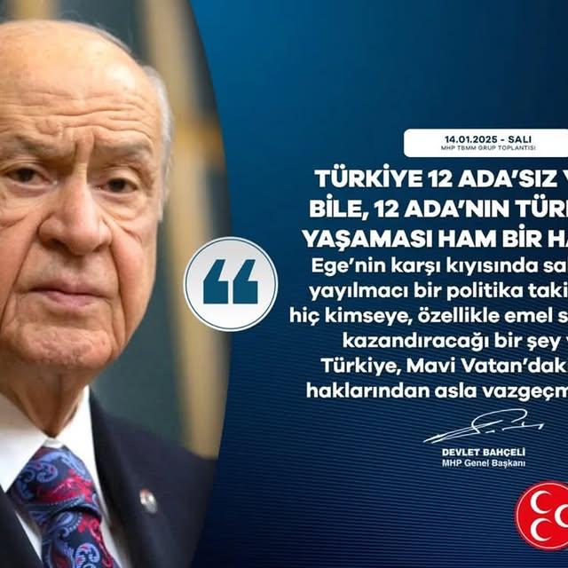 MHP Lideri Bahçeli: Türkiye, 12 Ada Konusunda Egemenlik Haklarından Vazgeçmeyecek