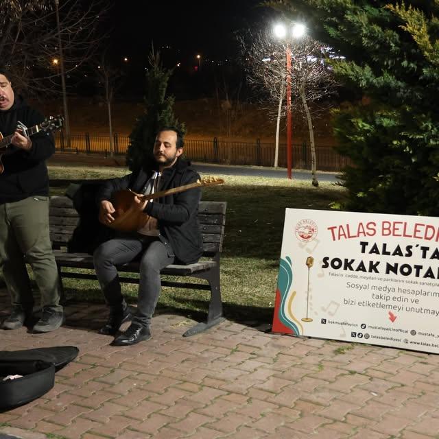 Talas'ta Sokak Sanatçıları İlçe Halkıyla Buluştu