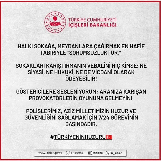 İçişleri Bakanı Yerlikaya: Sokağa Çağırmak Sorumsuzluktur