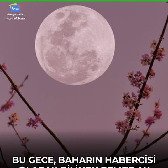 Kayseri'de Göklerde Nadir Bir Görüntü: Pembe Ay