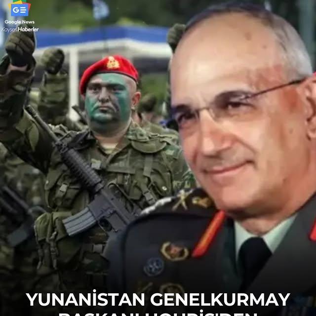 Yunan Genelkurmay Başkanı'ndan Türkiye'ye Karşı Tehdit Açıklamaları