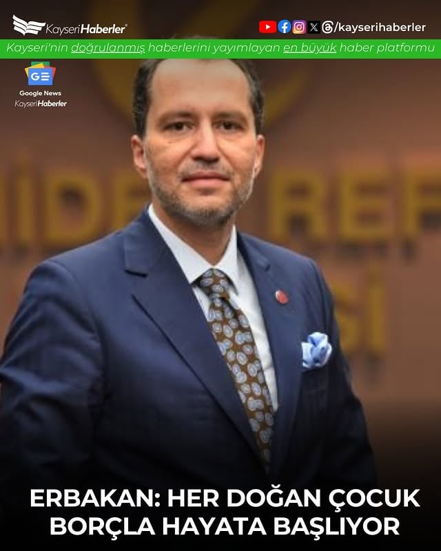 Fatih Erbakan: Türkiye Ekonomik Kriz İçinde, Her Çocuk Borçla Başlıyor