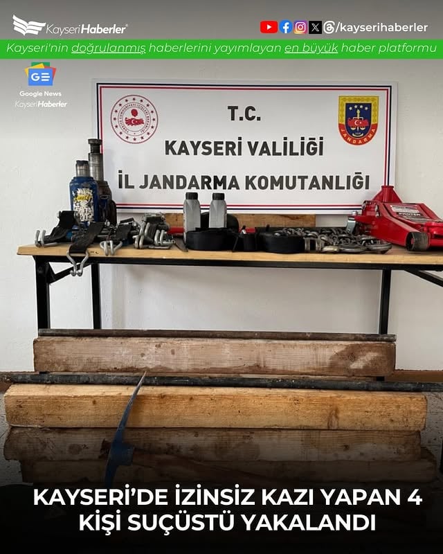 Kayseri'de İzinsiz Kazı Yapan 4 Şahıs Suçüstü Yakalandı