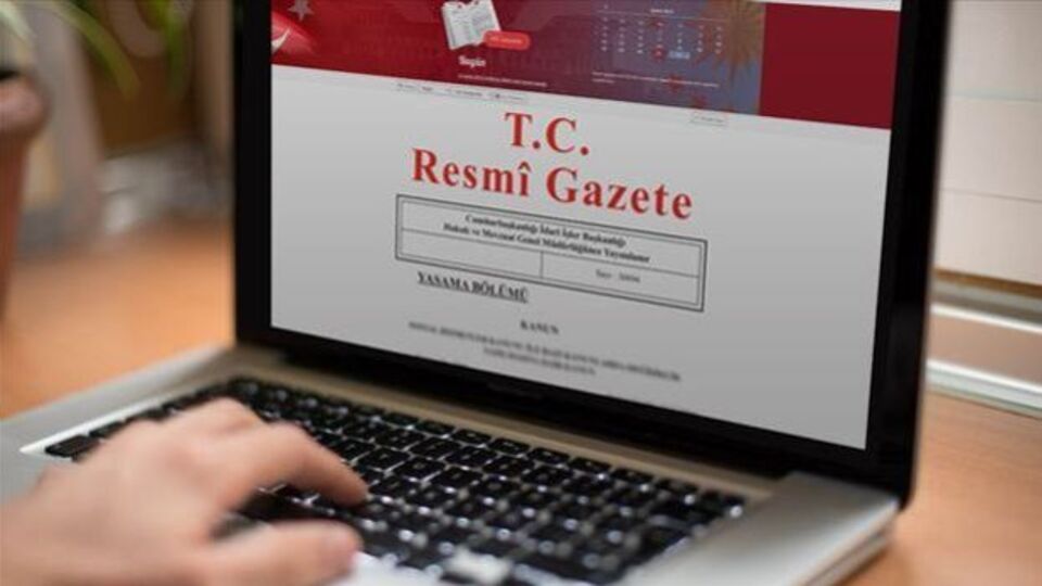 Resmi Gazete'de Bugün Yayımlanan Yeni Yönetmelikler, Tebliğler ve Kararlar