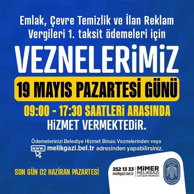 Melikgazi Belediyesi Emlak Vergisi Ödeme Son Günü Açıklandı