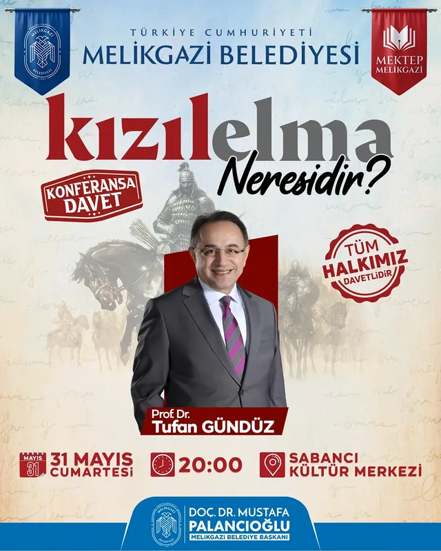 Kızıl Elma Neresidir? Konulu Konferans Kayseri'de Düzenleniyor
