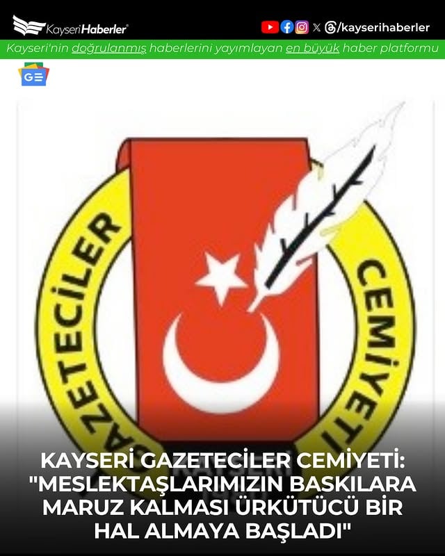 Kayseri'de Gazetecilere Yönelik Tehditler Endişe Yarattı