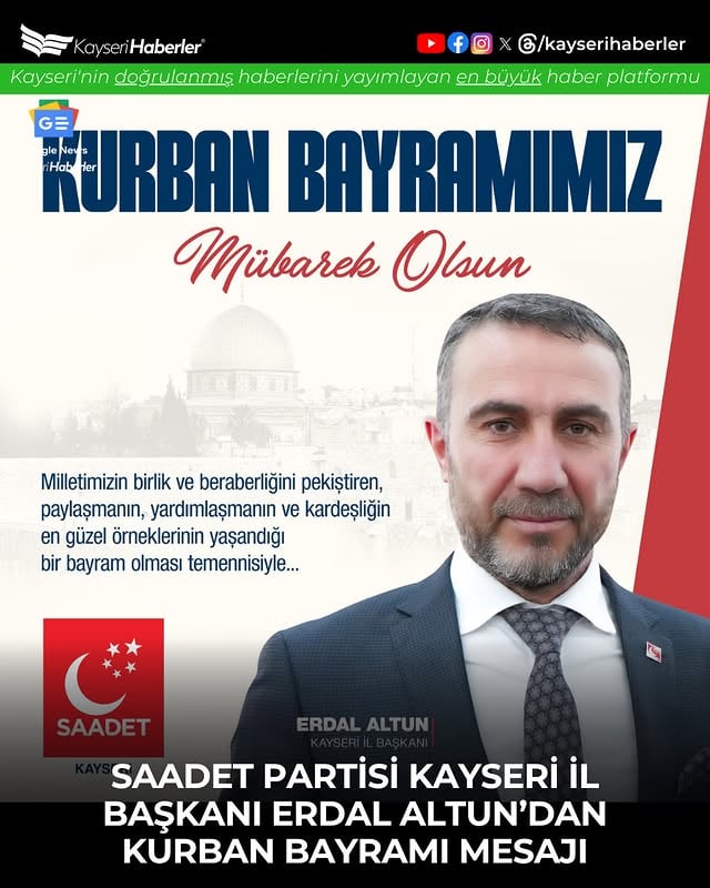 Saadet Partisi Kayseri'den Kurban Bayramı Mesajı