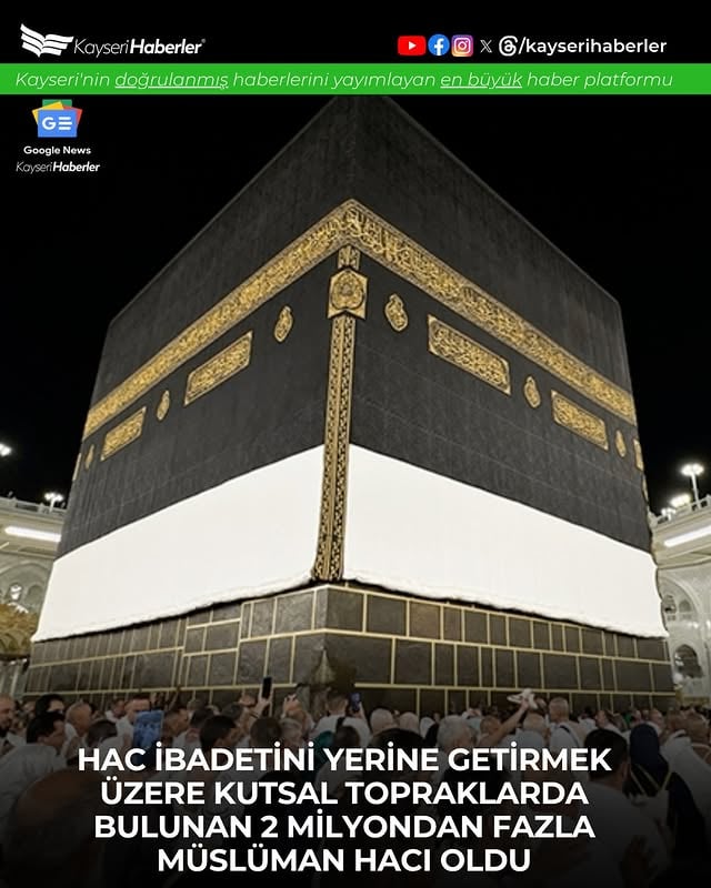 Kayseri'den 2 Milyon Hacı Kutsal Topraklarda