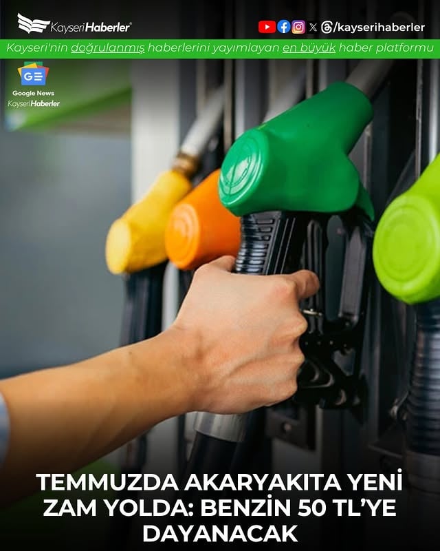 Benzine ve Motorine Temmuz Ayında Zam Geliyor