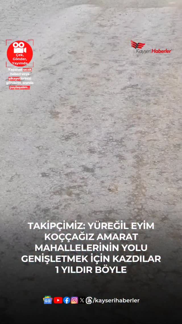 Kayseri'de Amarat Mahallesi Yolu Uzun Süredir Kazılı Kaldı