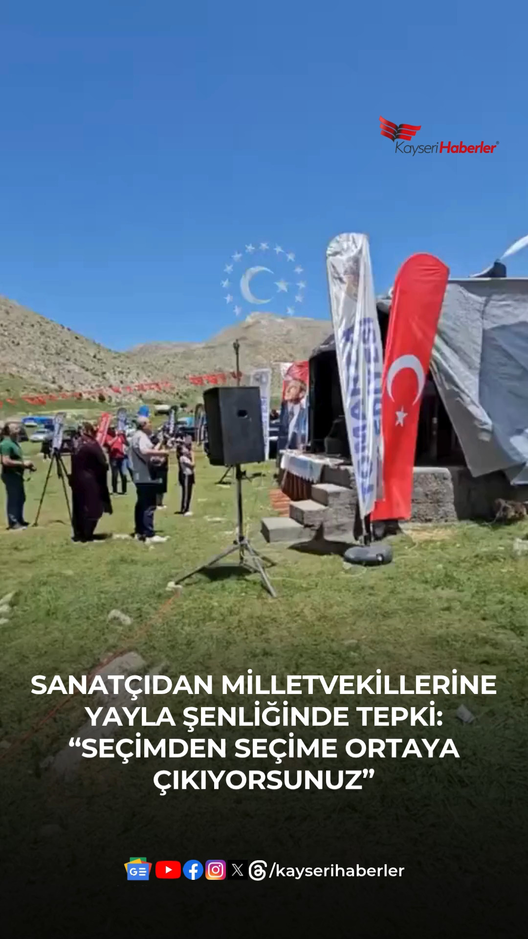 Kayseri Yayla Şenliğinde Milletvekillerine Sitem!