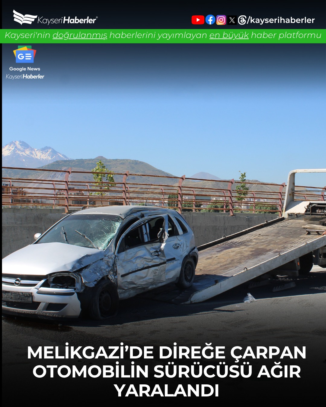 Kayseri'de Direksiyon Hakimiyeti Kaybedilen Sürücü Ağır Yaralandı
