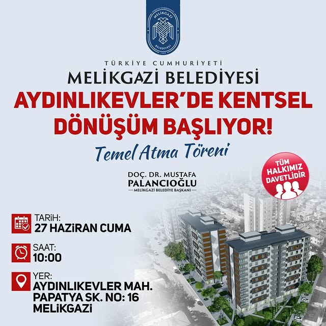 Kayseri Melikgazi'de Kentsel Dönüşüm Konutları İçin Temel Atılıyor
